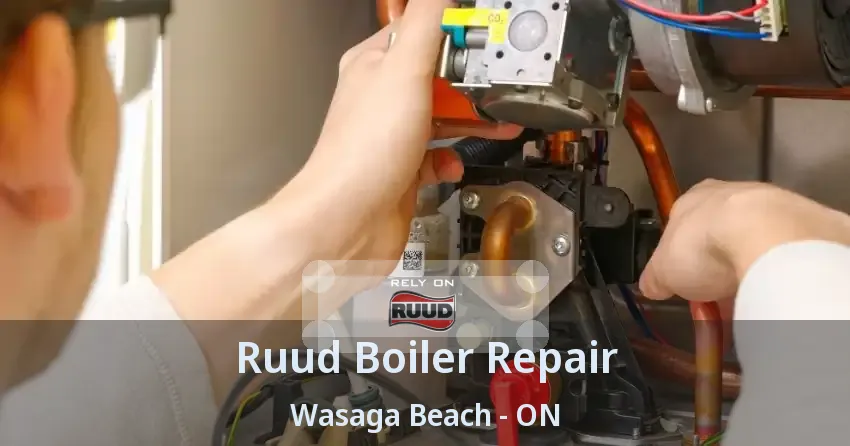 Ruud Boiler Repair Wasaga Beach - ON
