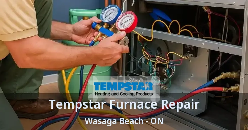 Tempstar Furnace Repair Wasaga Beach - ON